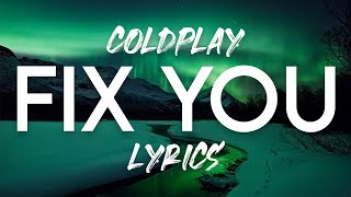 Coldplay  Fix You Lyric Video [upl. by Olaznog]