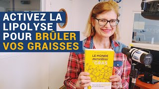 AVS quotActivez la lipolyse pour brûler vos graissesquot  Dr Laurence Plumey [upl. by Michaela]