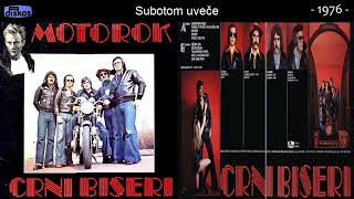 Crni Biseri  Subotom uvece  Audio 1976 [upl. by Wang]