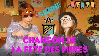 LA CHANSON DE LA FETE DES MERE avec SATINE CLIP DES ABONNES [upl. by Eux]