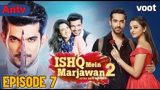 ishq mein marjawan S2 episode 7 [upl. by Yojenitsirk]