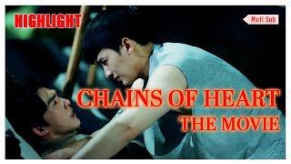 ENG SUB MULTI Highlight  Chains of Heart Movie  Part 1 [upl. by Linus]