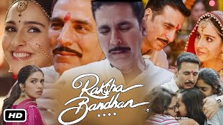 Raksha Bandhan Full HD Movie Hindi I Akshay Kumar I Bhumi Pednekar I Sadia Khateeb OTT Review [upl. by Eelsel]