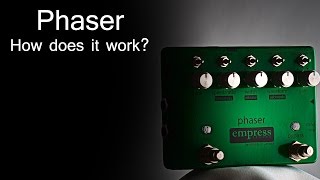 Empress Effects Phaser  How does a phaser work [upl. by Alessig552]