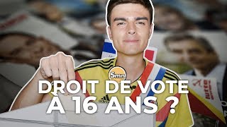 BIENTÔT LE DROIT DE VOTE À 16 ANS [upl. by Sitto]