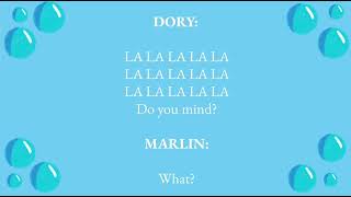 Dory’s Ditty Lyrics  Finding Nemo Jr [upl. by Beisel511]