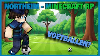 Voetballen in onze Roleplay Server  Northeim Reallife Server [upl. by Titos]