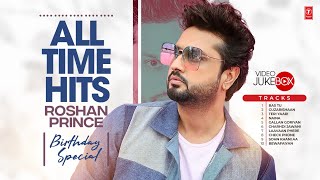 BEST OF ROSHAN PRINCE  VIDEO JUKEBOX  All Time Punjabi Hits  Latest Punjabi Songs 2022 [upl. by Atinreb]