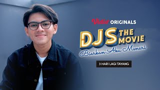 2 Hari Lagi  DJS The Movie Biarkan Aku Menari  Sandrinna M Rey Bong Rayensyah R Aqeela Aza [upl. by Libre6]