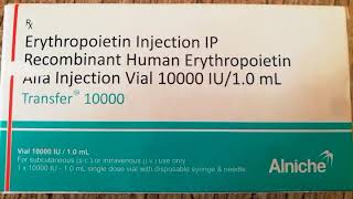 Transfer 10000 Injection View Uses Side Effects Price and erythropoietin recombinant human [upl. by Eniowtna]