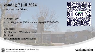 07072024 1000u ds J Tiggelaar wijk Rehoboth [upl. by Sybley]