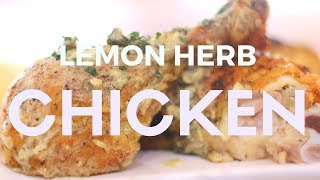 Lemon and Herb Roasted Chicken with Caper Cream Sauce [upl. by Drew]