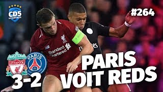 Replay 264  Débrief Liverpool vs PSG 32  CD5 [upl. by Peugia665]