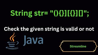 Java string program to validate parentheses checks [upl. by Enayr]