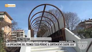 TG BASSANO 30032018  LA SPIEGAZIONE DEL TECNICO “ECCO PERCHE’ IL CORTEN DEVE ESSERE COSI’ ” [upl. by Floria]