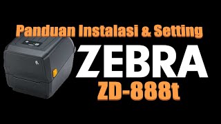 Cara menggunakan Zebra Designer di printer Barcode Zebra ZD888 [upl. by Forta445]