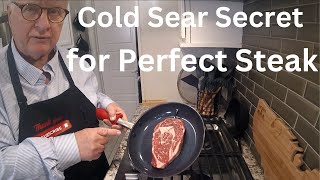 Cook a Ribeye Steak in MINUTES with a Secret Cold Sear Trick [upl. by Eserahs925]