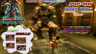 Prince of Persia  Warrior Within  Prince VS Thrall Gaint [upl. by Eitnom]