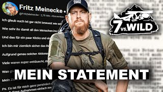 7 vs Wild VIDEO Offline STATEMENT zur KRITIK von FRITZ MEINECKE [upl. by Bab397]