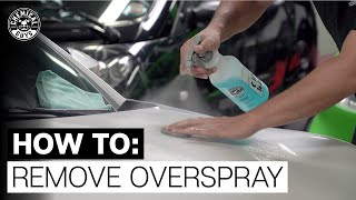 How To Safely Remove Paint Overspray  Chemical Guys [upl. by Shoemaker]