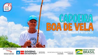 Documentário Capoeira Boa de Vela Mestre Fernando [upl. by Knarf]