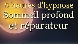 Hypnose de 8 heures pour dormir profondément [upl. by Brunhilda]