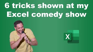 6 Excel tricks shown at my comedy show [upl. by Sert596]