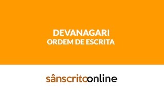 Sânscrito  Como escrever em Devanagari [upl. by Shaughnessy]