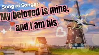 My beloved is mine and i am his  Song of Bible  Worship Song My Lord The King  JESUS The Messiah [upl. by Nnylharas545]