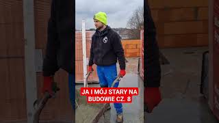 JA I MÓJ STARY NA BUDOWIE CZ 8 bricklayer funnyvideo funnyshorts hardwork trending work [upl. by Dorice]