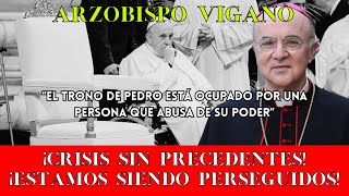 AViganò Escúchenme ATENTAMENTE  una APOSTASIA sin precedentes [upl. by Flaherty]