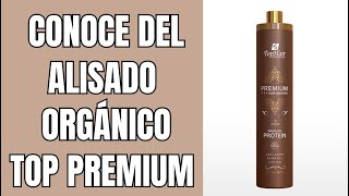 ⚡CARACTERISTICAS DE TOP PREMIUM Y SUS PRINCIPIOS ACTIVOS ⚡Especialista en Alisados [upl. by Romona]