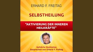 Selbstheilung  Aktivierung der inneren Heilkräfte Geführte Meditation [upl. by Decrem]