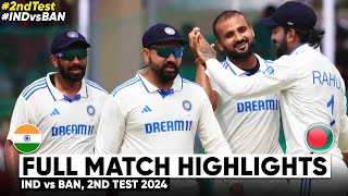 India vs Bangladesh  IND vs BAN 2nd Test Day 5 Highlights 2024  IND vs BAN 2nd Test Highlights [upl. by Kaehpos]