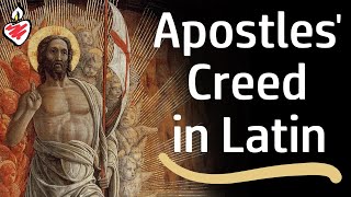 Symbolum Apostolorum  The Apostles Creed in Latin [upl. by Nalyak]