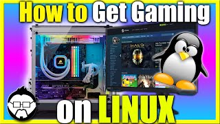 PC Gaming on Linux How To Get Started [upl. by Adnarem]