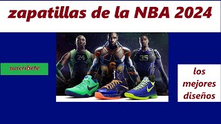 Zaptillas de la NBA 2024 [upl. by Illom]