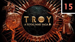 Прохождение Total War Saga Troy — Часть 15 [upl. by Nemzaj]