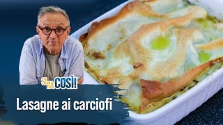 Lasagne ai carciofi  Si fa così  Chef BRUNO BARBIERI [upl. by Readus]