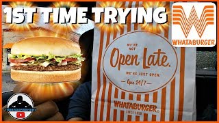 My 1st Time trying WHATABURGER®  Whataburger Review [upl. by Prudi576]