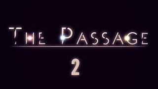 Lets Play ►The Passage  2 [upl. by Taddeo]