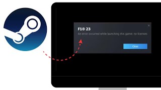 How To FIX An Error Occurred While Launching This Game No Licenses Error on Steam [upl. by Kris595]