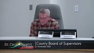 St Croix County Board of Supervisors November 6 2024 [upl. by Nylleoj]