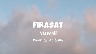 Marcell  Firasat Lyrics Cover by AdityaBR  My Music Indo [upl. by Yenaffit]