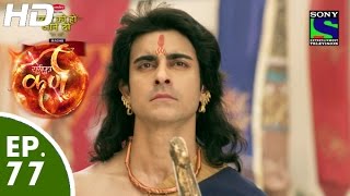 Suryaputra Karn  सूर्यपुत्र कर्ण  Episode 77  19th October 2015 [upl. by Terr]