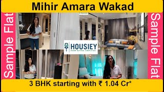 Mihir Amara Wakad  3 BHK Actual Flat Tour  Mihir Wakad Pune [upl. by Harlan98]