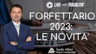 Regime Forfettario 2023 ecco tutte le novità [upl. by Attenrad704]