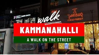 The Evening Streets of Bangalore  Kammanahalli  Kalyan Nagar  Walking Tour with music vibes [upl. by Salita18]