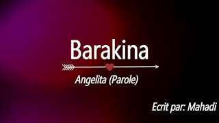 Barakina  Angelita LYRICS VIDEO [upl. by Egan351]