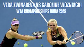 VERA ZVONAREVA VS CAROLINE WOZNIACKI  2010 WTA SONY ERICSSON CHAMPIONSHIPS SEMIFINAL [upl. by Yekram]